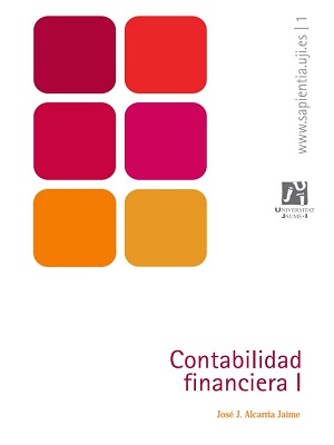 Contabilidad finanicera I - Jose J. Alcarria Jaime - Primera Edicion